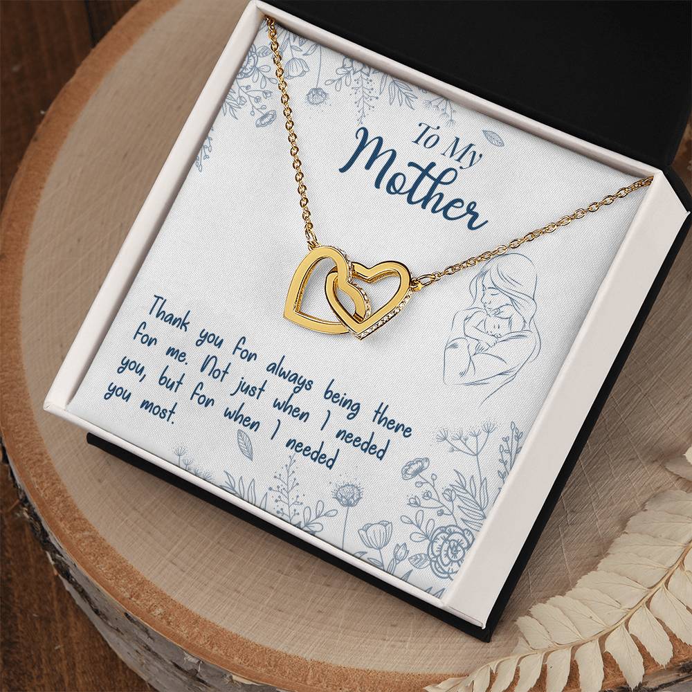 To My Mother - Thank You For Always Being There – Eternal Hearts™ Necklace