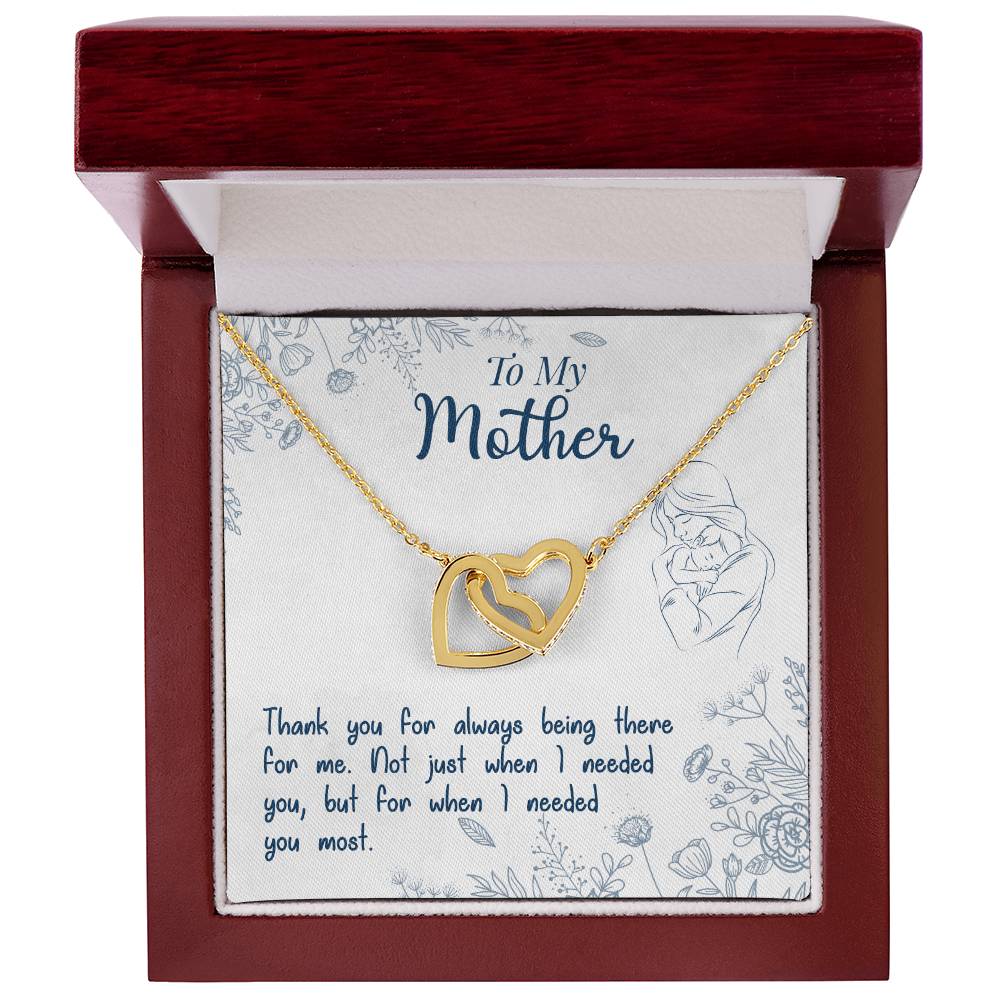 To My Mother - Thank You For Always Being There – Eternal Hearts™ Necklace